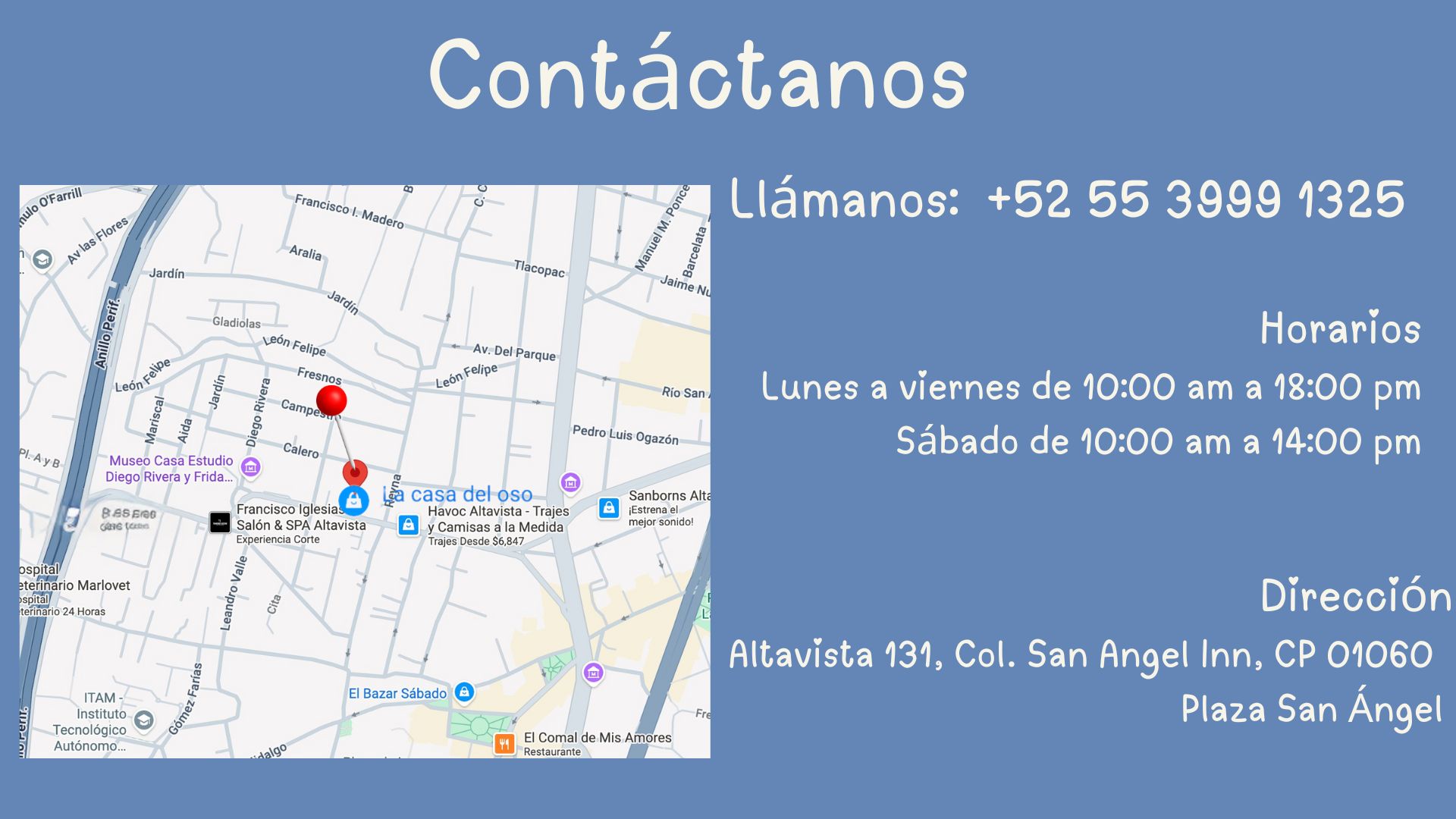 Sección de contacto de La Casa del Oso con ubicación y datos de atención